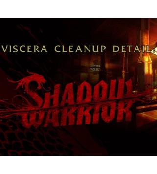 Viscera Cleanup Detail: Shadow Warrior Steam Key GLOBAL